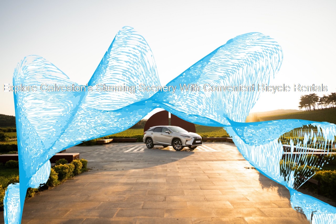 Explore Galveston's Stunning Scenery With Convenient Bicycle Rentals